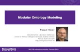 Modular Ontology Modeling - people.cs.ksu.edupeople.cs.ksu.edu/~hitzler/pub2/2020-01-IOF-online.pdf · Modular Ontology Modeling. IOF TOB online presentation, January 2020 Premise