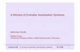 A Review of Extruder Automation Systems€¦ · Aluminium 2000 A review of extruder automation systems M. Pandit 16 •measure and display process variables profile exit temperature,