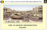 CMF 19 ARMOR INFORMATION PACKET...ARMOR CREWMAN CREWMANCREWMAN 19K1O PFC SPC 19K2O 19K3O SSG 19K4O SFC SGT 19Z5O MSG/1SG OSUT Chapter 10, DA PAM 611-21 00Z CSM 19Z5O SGM CMF 19 CAREER