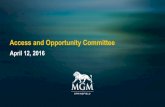 Access and Opportunity Committeemassgaming.com/wp-content/uploads/MGM-Springfield...Apr 12, 2016  · 16 Uptown Construction Collaborative Springfield, MA 17 Urban League of Greater