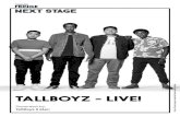 New TALLBOYZ - LIVE! Fringe... · 2020. 1. 2. · MOM received critical acclaim and sold-out runs at the Toronto Fringe Festival, the Next Stage Festival and was picked up by Cahoots