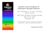 System Level Analysis of Hydrogen Storage Options · Develop thermodynamic and kinetic models of processes in cryogenic, complex metal hydride , carbon, and chemical hydrogen storage