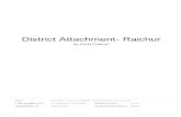 District Attachment- Raichurcentre.lbsnaa.gov.in/da/upload/dm/KirthiChekuri.pdf · atimysore.gov.in Internet Source. District Magistrate Sections in DM's Office 1) Public Grievances