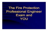 The FPE PE Exam and You - SFPE-DFWsfpe-dfw.com/presentations/The FPE PE Exam and You.pdfProfessional Engineer Exam and YOU. Purpose of the Exam • Prove the engineer is competent