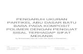 MEKANIK SISAL TERHADAP SIFAT POLIMER DENGAN PENGUAT …repository.untag-sby.ac.id/757/9/JURNAL TURNITIN.pdf · SISAL TERHADAP SIFAT MEKANIK by Mohammad Nauval Fuad Dan Syahrul Ramadhan,