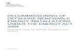 Decommisioning of offshore renewable energy installations ... ... decommissioning scheme for offshore