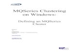 MQSeries Clustering on Windows · MQSeries Clustering on Windows 3 1 Conventions Throughout this document formatting has been used to indicate the following to the reader: • Important