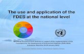 1. 5. Engagement The use and application of the 3. FDES at ...mdgs.un.org/unsd/ENVIRONMENT/envpdf/UNSD_Mauritius...identify data gaps and prioritize actions to fill them in, and to