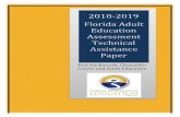 2018-2019 Florida Adult Education Assessment Technical ... · Education Rule 6A-10.040, F.A.C., Basic Skills Requirements for Postsecondary Career and Technical Certificate Education,