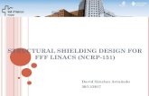 STRUCTURAL SHIELDING DESIGN FOR FFF LINACS (NCRP-151) · from a flattening filter free clinical accelerator. Physics in medicine and biology, 2006, 51.7: 1907. 5 NCRP Prostate, lung,