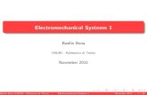 Electromechanical Systems 1 - ladispe.polito.it · In a system that includes interacting mechanical and electromagnetic components, or that has an intrinsic electromechanical behaviour,