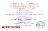 New DISTRIBUTED PARAMETER SYSTEMS: EARLY THEORY TO …murray/cdspanel/fdc-apr02/banks-26... · 2002. 5. 1. · distributed parameter systems: early theory to recent applications h.t.banks