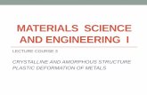 MATERIALS SCIENCE AND ENGINEERING I 3_eng.pdf · 1.3 METALLIC BONDING • Between metal atoms (small difference of electronegativity); • Also through sharing of valency electrons