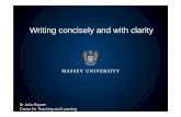 Writing concisely and with clarity Mata O Te... · • At least 6-7 words before getting to a verb – Rewrite the sentences using conjunctions like because, if, whether, that, how,