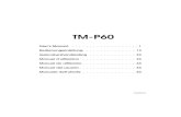 TM-P60 - BarcodesInc · TM-P60 User’s Manual 1 English English TM-P60 User’s Manual Specifications The technical specifications are at the beginning of this manual. Illustrations