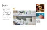 Mpac Groupplc Ingenious Packaging Solutions · 2020. 10. 5. · Packaging Solutions 2018 Half Year Results September2018. 2 Agenda 1. Overview ... Operating in the pharmaceutical,