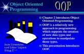 Object Oriented Programming - Kent State Universitypersonal.kent.edu/~aguercio/CS33001New_Slides/chapt02.pdfObject Oriented Programming Data Structures and Other Objects Using C++