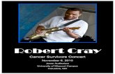 Robert Cray - marksmithpercussion.commarksmithpercussion.com/CSconcert/2010CSCS/RoberCray110610b… · Robert Cray Brings Star Power To Cancer Survivor Concertncert Columbia, MO –Columbia,