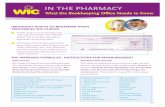 IN THE PHARMACY - USDA · IN THE PHARMACY What the Bookkeeping Office Needs to Know 1. All WIC checks must be stamped in the “NOT VALID WITHOUT WIC VENDOR STAMP” box on the WIC