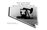 Oil and Gas in Nevada Activity Book 2016minerals.nv.gov/uploadedFiles/mineralsnvgov/...Nov 02, 2016  · Oil and Gas . in Nevada . Activity Book 2016 . State of Nevada Division of