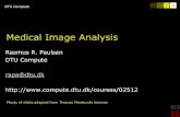 Medical Image Analysis - week8.pdfDTU Compute 34 DTU Compute, Technical University of Denmark Image Analysis 2020 Some observations We want to fill all the pixels in the output image