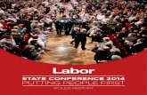Labor - WordPress.com · Labor RULES REPORT STATE CONFERENCE 2014 PUTTING PEOPLE FIRST. 2 2014 STATE CONFERENCE ... Conference notes the introduction of rules to encourage transparency
