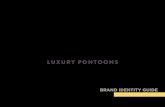 LUXURY PONTOONS - White River Marine Group Creative Brand Identity Guide.pdf · LUXURY PONTOONS. Introduction The REGENCY® Boats Brand Identity Guide will show you—our consultants,