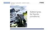 Safest tyres for Nordic conditions...Rostov Moscow 14 OTHER BUSINESS JANUARY-MARCH 2005 RETREADING OPERATIONS AND TRUCK TYRES Net sales 3.8 m€ (5.6 m€ ) (2004: 31.0 m€) demand