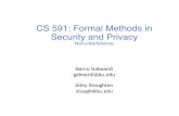 CS 591: Formal Methods in Security and Privacycs-people.bu.edu/gaboardi/teaching/S20-CS591/CS591-7.pdf · Private vs Public We want to distinguish confidential information that need