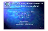 Fuel Tank Safety Enhancements of Large Transport Airplanes...3 Brief History Since the 1960’s, there have been FIVE key accidents involving fuel tank explosions which we now believe
