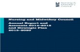 Nursing and Midwifery Council · 2015. 11. 9. · 1 The Nursing and Midwifery Council (NMC) is the independent nursing and midwifery regulator for England, Wales, Scotland and Northern