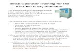 CFI Operator Training for the RS‐2000 X‐Ray Irradiator · Most irradiators traditionally use a radioactive substance which continuously gives off gamma radiation. The RS-2000