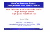 High average power New frontiers in all-solid-state lasers: …leos.unipv.it/slides/lecture/keller.pdf · 2009. 11. 23. · Current status in ultrafast lasers Kerr-lens modelocked