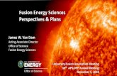 Fusion Energy Sciences Perspectives & Plans 2018 APS-DPP FES 181102_wide_final.… · 2/11/2018  · potential advantages of the spherical tokamak for fusion power production.”