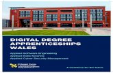 DIGITAL DEGREE APPRENTICESHIPS WALES€¦ · The Digital Degree Apprenticeship has 3 pathways: • Applied Software Engineering • Applied Data Science • Applied Cyber Security