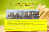 Calcutta International School · 2017. 3. 9. · Calcutta International School Herald February 2017 West Bengal Society's Regulation Act, 1961 CIS was the first school in West Bengal