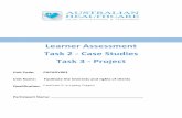 Learner Assessment Task 2 - Case Studies Task 3 - Project · • Common risks to client safety and wellbeing ... • Differences between negotiation, advocacy, mediation • Negotiation,