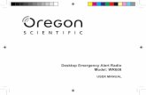 Desktop Emergency Alert Radio Model: WR608global.oregonscientific.com/manual/WR608.pdfEN 2 INTRODUCTION Thank you for selecting the Oregon ScientiﬁcTM Desktop Emergency Alert Radio