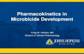 Pharmacokinetics in Microbicide Development · •Validation per FDA Bioassay Guidance – Precision & accuracy – Stability benchtop, e.g., maraviroc tissue – Stability freezer