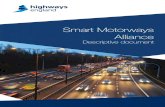 Smart Motorways Alliance - Highways EnglandDescriptive+Document.pdf · Smart Motorways Alliance 2018 3 Introduction The Smart Motorways Programme is to increase lane capacity on Highways