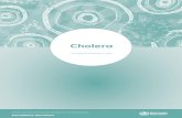 Cholera - WHO | World Health Organization...2018/09/05  · acute watery diarrhoea and severe dehydration or died from acute watery diarrhoea. (Acute watery diarrhoea is characterized
