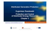 Distributed Generation Protection Eugeniusz Roso Protection ...• Fault detection and fault removal promptly to minimize damage to equipment and voltage distortions. • Reclosing