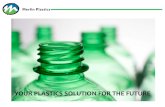 YOUR PLASTICS SOLUTION FOR THE FUTUREJun 14, 2019  · •Developed NIR/Color Sorting Process of PP parts/containers from curbside MRF. 2017-2018 •ReVital certified for ISO 9001