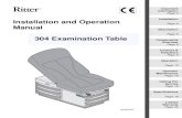 Installation and Operation Manual 304 Examination Table...system chassis risk current should not exceed 500µA. Description Installation 7 Features The Model 304 Examination Table