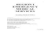 REGION I EMERGENCY MEDICAL SERVICES · 2017. 12. 6. · MEDICAL SERVICES . Standing Medical Orders . As prepared by: ... Delayed Sequence Intubation Dosing Chart 332 Dextrose Dosing