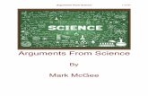 New Arguments From Science - WordPress.com · 2019. 2. 23. · Arguments From Science 4 of 67 Science Our English word “science” comes from the Latin word scire, which means “know.”