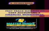 COURSE MATERIAL - MASTERMINDS For CA track Material... · • ABC Analysis • EOQ • Stock Levels • Inventory turnover ratio • Valuation & Reports • Decision making Covered