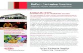 DuPont Packaging graphics · technical knowledge and individual solutions,” announced DuPont. Register accuracy is only one benefit One of the most important investments was the