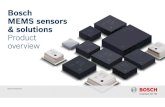 Bosch MEMS sensors & solutions Product overviewshops.mmic.net.cn/uploadFile_Img/2018-05/hxhic/11516.1.pdf · BME280 BMP280 Smart sensors 3-4 Environmental sensors 5-7 Motion sensors