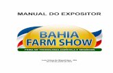 MANUAL DO EXPOSITOR - Bahia Farm Show 2020 · 2014. 11. 19. · ainda, que as credenciais do pessoal de apoio (recepcionistas, manutenção, segurança, garçom, etc.) já estão